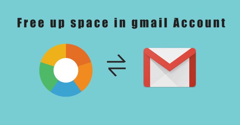 How to Free up Space in Gmail Account?