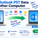 Read more about the article How to Migrate Outlook PST Data to Another Computer